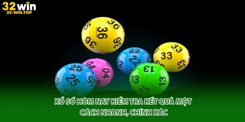 Xổ số hôm nay